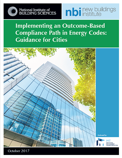 Implementing an Outcome-Based Compliance Path in Energy Codes: Guidance for Cities