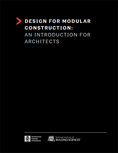 AIA-NIBS Modular and Off-Site Construction Guide